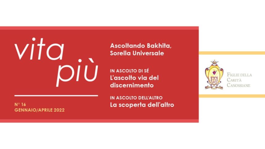 Vita Più n°16 – In ascolto
