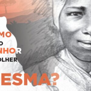 VitaPiù n°19 – Como fez o Senhor escolher eu mesma?