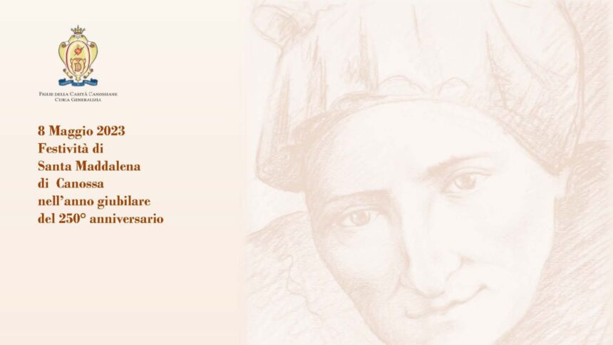 Festa di S. Maddalena di Canossa: gli auguri della m. Generale Sandra Maggiolo
