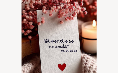 “Si pentì e se ne andò”. Dio si aspetta che torniamo.